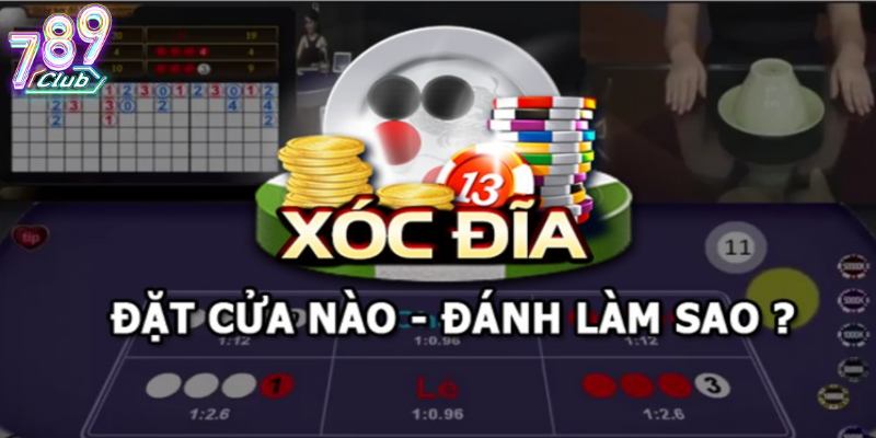 chơi xóc đĩa trực tuyến